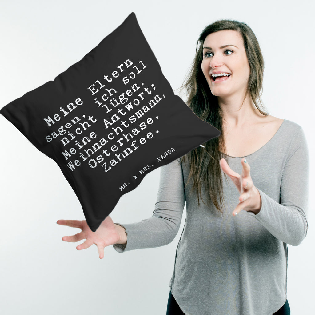 40x40 Kissen Fun Talk Meine Eltern sagen, ich soll nicht lügen. Meine Antwort: Weihnachtsmann, Osterhase, Zahnfee. Kissenhülle, Kopfkissen, Sofakissen, Dekokissen, Motivkissen, Spruch, Sprüche, lustig, Weisheiten, Zitate, Glizer Spruch Sprüche Weisheiten Zitate Lustig Weisheit Worte
