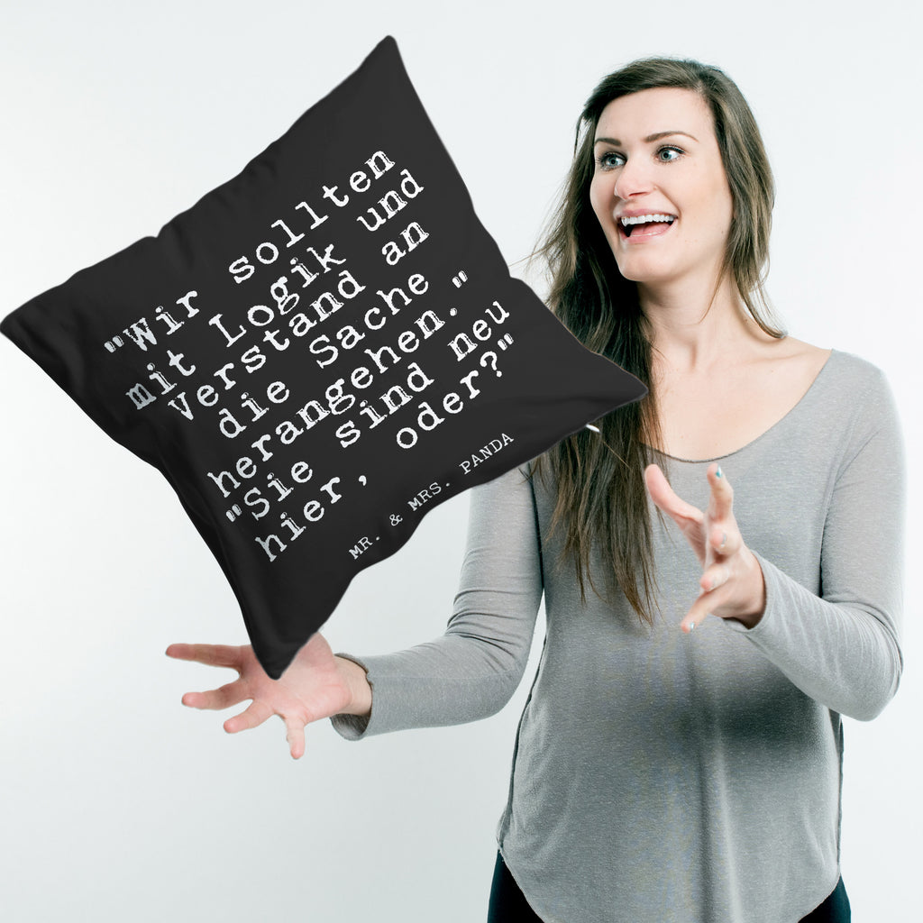 40x40 Kissen Fun Talk "Wir sollten mit Logik und Verstand an die Sache herangehen." "Sie sind neu hier, oder?" Kissenhülle, Kopfkissen, Sofakissen, Dekokissen, Motivkissen, Spruch, Sprüche, lustig, Weisheiten, Zitate, Glizer Spruch Sprüche Weisheiten Zitate Lustig Weisheit Worte