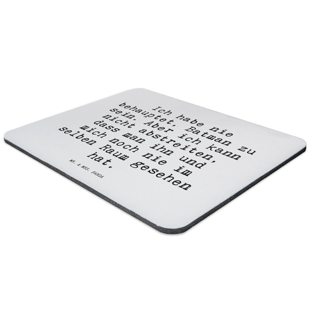 Mauspad Sprüche und Zitate Ich habe nie behauptet, Batman zu sein. Aber ich kann nicht abstreiten, dass man ihn und mich noch nie im selben Raum gesehen hat. Mousepad, Computer zubehör, Büroausstattung, PC Zubehör, Arbeitszimmer, Mauspad, Einzigartiges Mauspad, Designer Mauspad, Spruch, Sprüche, lustig, Weisheiten, Zitate, Spruch Sprüche Weisheiten Zitate Lustig Weisheit Worte