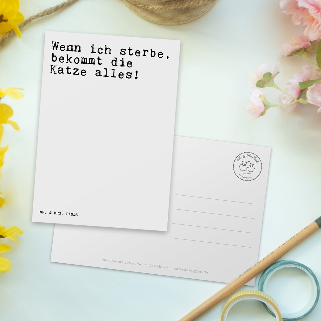Postkarte Sprüche und Zitate Wenn ich sterbe, bekommt die Katze alles! Geschenkkarte, Grußkarte, Karte, Einladung, Ansichtskarte, Geburtstagskarte, Einladungskarte, Dankeskarte, Spruch, Sprüche, lustig, Weisheiten, Zitate, Spruch Sprüche Weisheiten Zitate Lustig Weisheit Worte