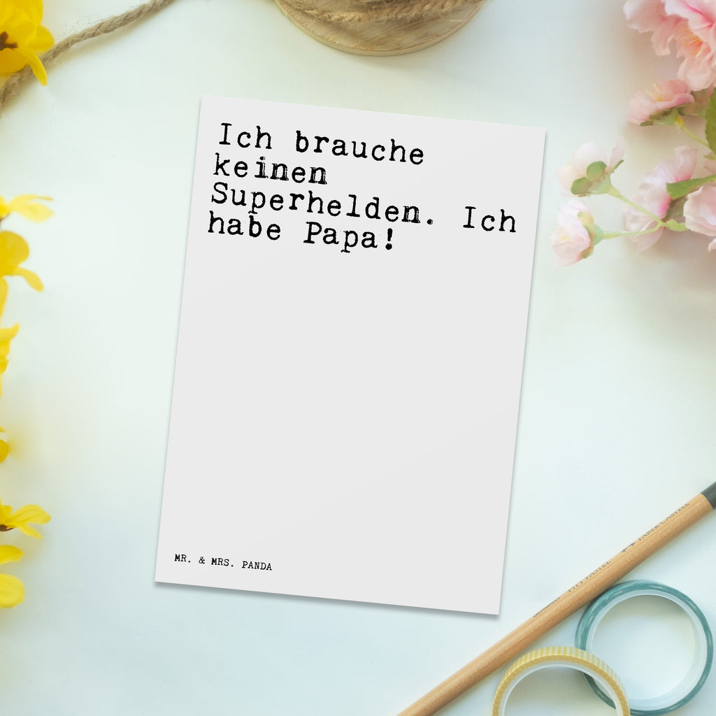 Postkarte Sprüche und Zitate Ich brauche keinen Superhelden. Ich habe Papa! Geschenkkarte, Grußkarte, Karte, Einladung, Ansichtskarte, Geburtstagskarte, Einladungskarte, Dankeskarte, Spruch, Sprüche, lustig, Weisheiten, Zitate, Spruch Sprüche Weisheiten Zitate Lustig Weisheit Worte