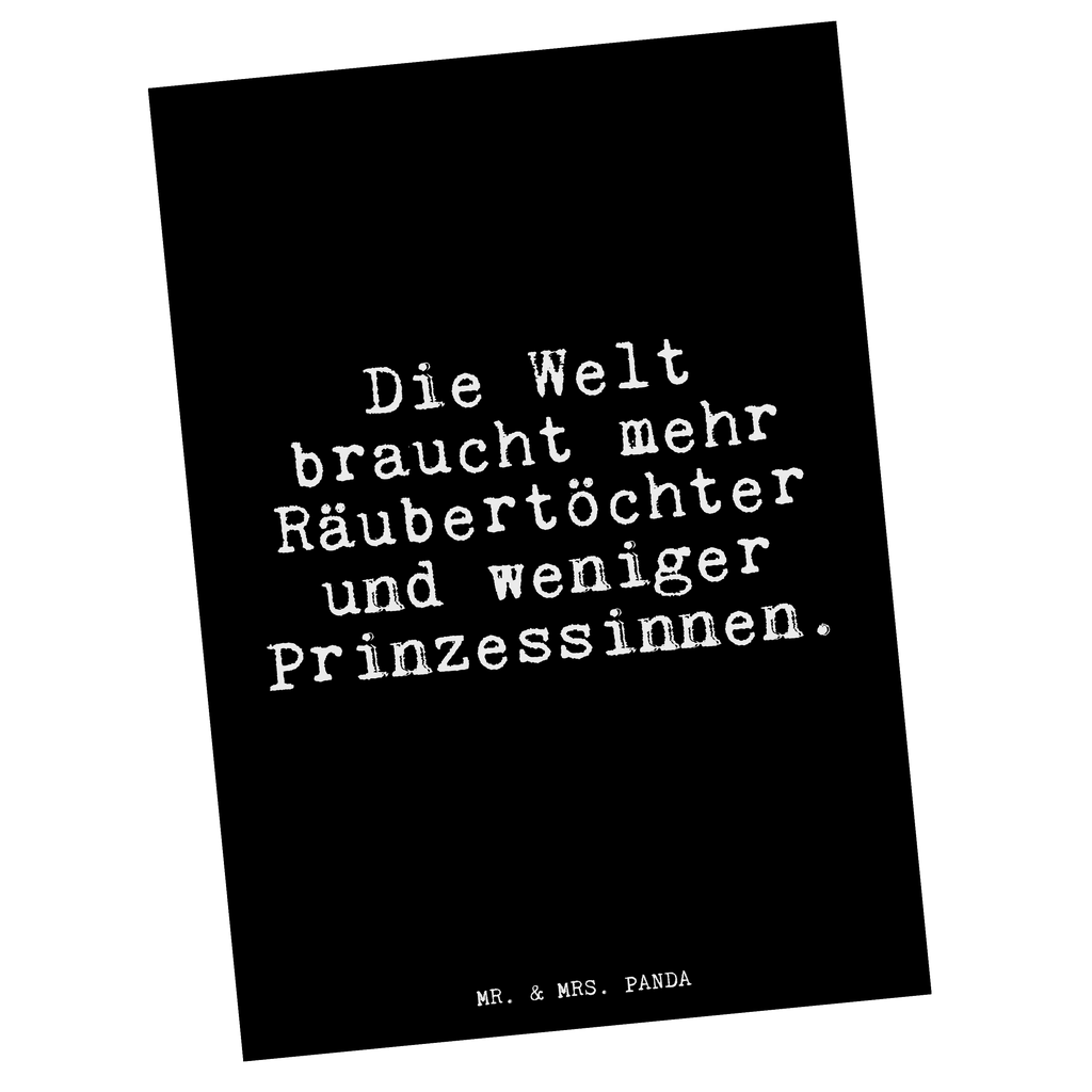 Postkarte Fun Talk Die Welt braucht mehr Räubertöchter und weniger Prinzessinnen. Geschenkkarte, Grußkarte, Karte, Einladung, Ansichtskarte, Geburtstagskarte, Einladungskarte, Dankeskarte, Spruch, Sprüche, lustig, Weisheiten, Zitate, Glizer Spruch Sprüche Weisheiten Zitate Lustig Weisheit Worte