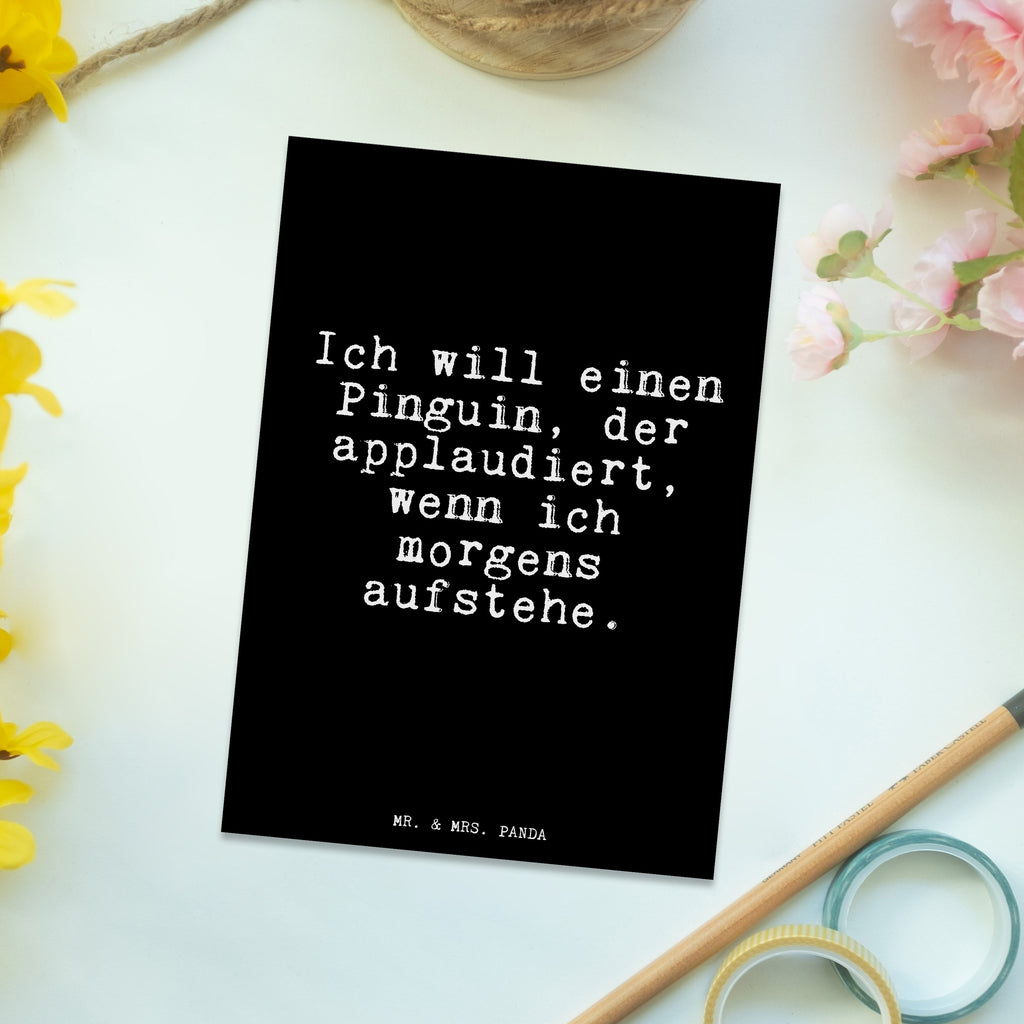 Postkarte Fun Talk Ich will einen Pinguin, der applaudiert, wenn ich morgens aufstehe. Geschenkkarte, Grußkarte, Karte, Einladung, Ansichtskarte, Geburtstagskarte, Einladungskarte, Dankeskarte, Spruch, Sprüche, lustig, Weisheiten, Zitate, Glizer Spruch Sprüche Weisheiten Zitate Lustig Weisheit Worte
