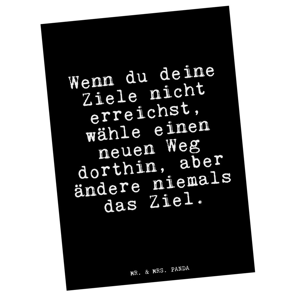 Postkarte Fun Talk Wenn du deine Ziele nicht erreichst, wähle einen neuen Weg dorthin, aber ändere niemals das Ziel. Geschenkkarte, Grußkarte, Karte, Einladung, Ansichtskarte, Geburtstagskarte, Einladungskarte, Dankeskarte, Spruch, Sprüche, lustig, Weisheiten, Zitate, Glizer Spruch Sprüche Weisheiten Zitate Lustig Weisheit Worte