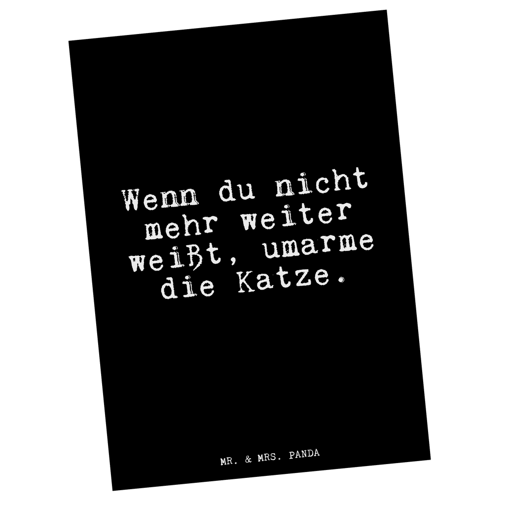 Postkarte Fun Talk Wenn du nicht mehr weiter weißt, umarme die Katze. Geschenkkarte, Grußkarte, Karte, Einladung, Ansichtskarte, Geburtstagskarte, Einladungskarte, Dankeskarte, Spruch, Sprüche, lustig, Weisheiten, Zitate, Glizer Spruch Sprüche Weisheiten Zitate Lustig Weisheit Worte