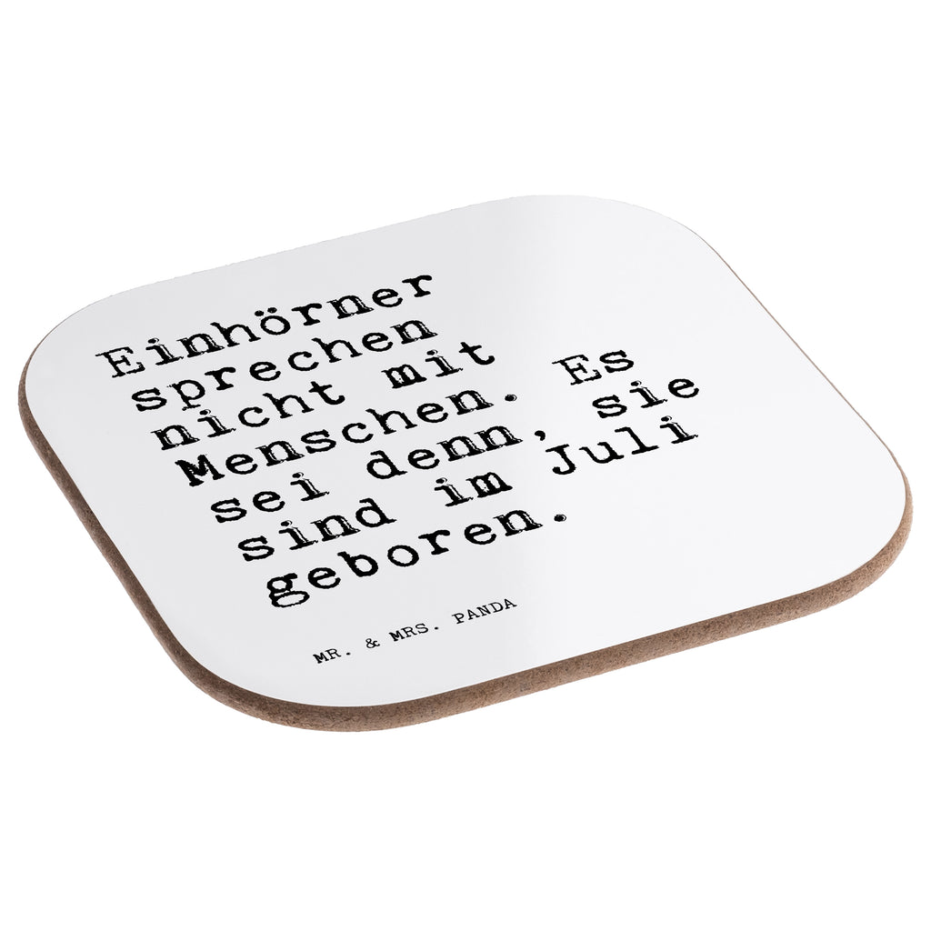 Quadratische Untersetzer Sprüche und Zitate Einhörner sprechen nicht mit Menschen. Es sei denn, sie sind im Juli geboren. Bierdeckel, Glasuntersetzer, Untersetzer Gläser, Getränkeuntersetzer, Spruch, Sprüche, lustig, Weisheiten, Zitate, Spruch Sprüche Weisheiten Zitate Lustig Weisheit Worte