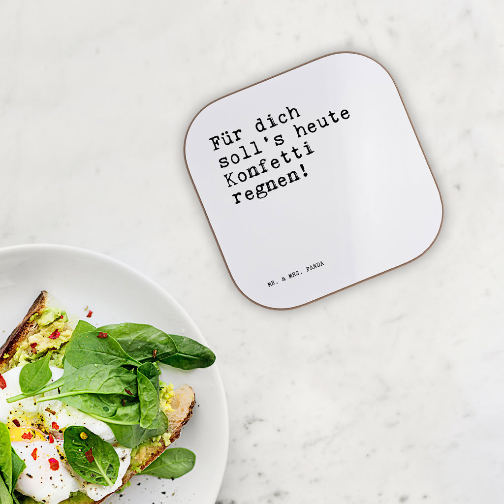 Quadratische Untersetzer Sprüche und Zitate Für dich soll's heute Konfetti regnen! Bierdeckel, Glasuntersetzer, Untersetzer Gläser, Getränkeuntersetzer, Spruch, Sprüche, lustig, Weisheiten, Zitate, Spruch Sprüche Weisheiten Zitate Lustig Weisheit Worte