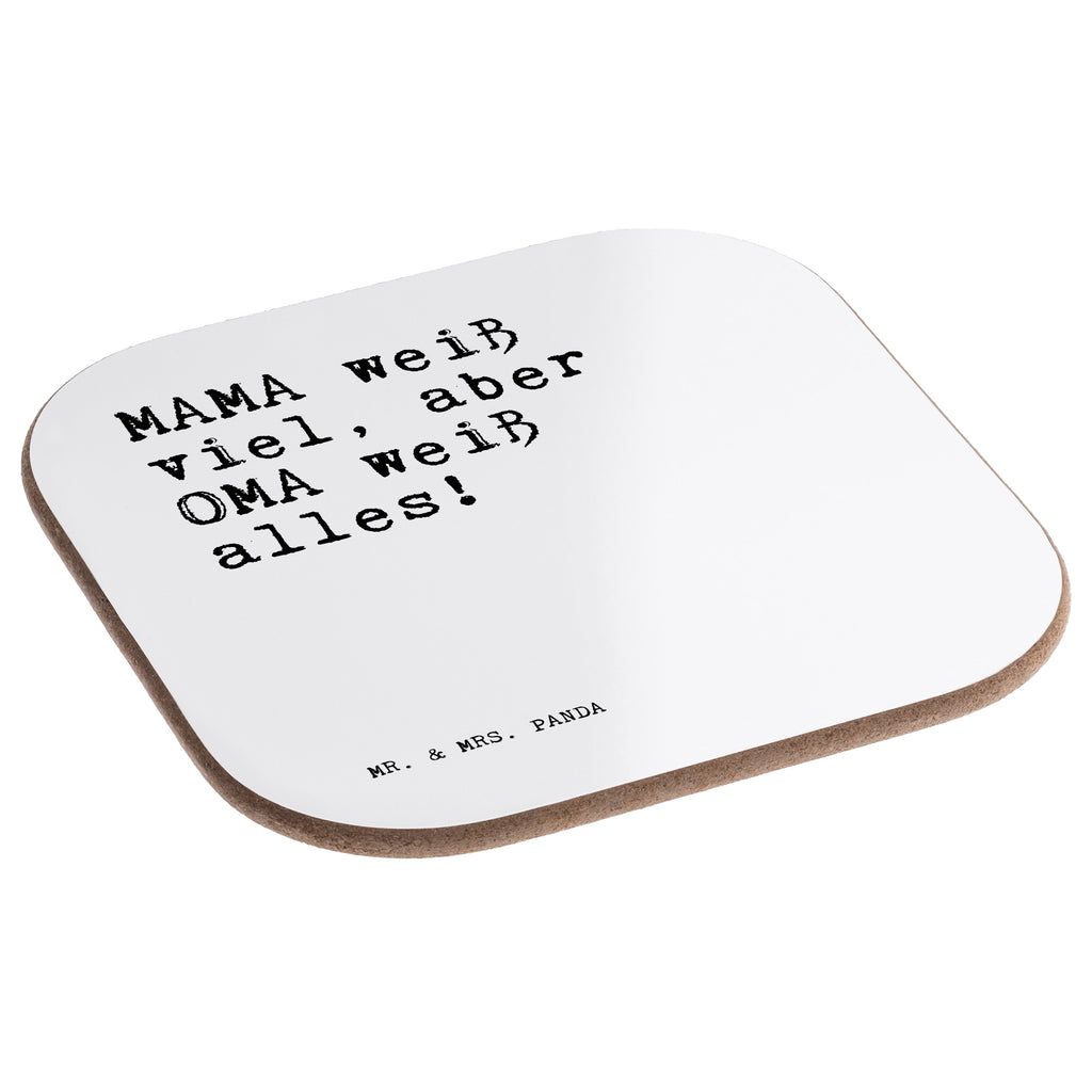 Quadratische Untersetzer Sprüche und Zitate MAMA weiß viel, aber OMA weiß alles! Bierdeckel, Glasuntersetzer, Untersetzer Gläser, Getränkeuntersetzer, Spruch, Sprüche, lustig, Weisheiten, Zitate, Spruch Sprüche Weisheiten Zitate Lustig Weisheit Worte