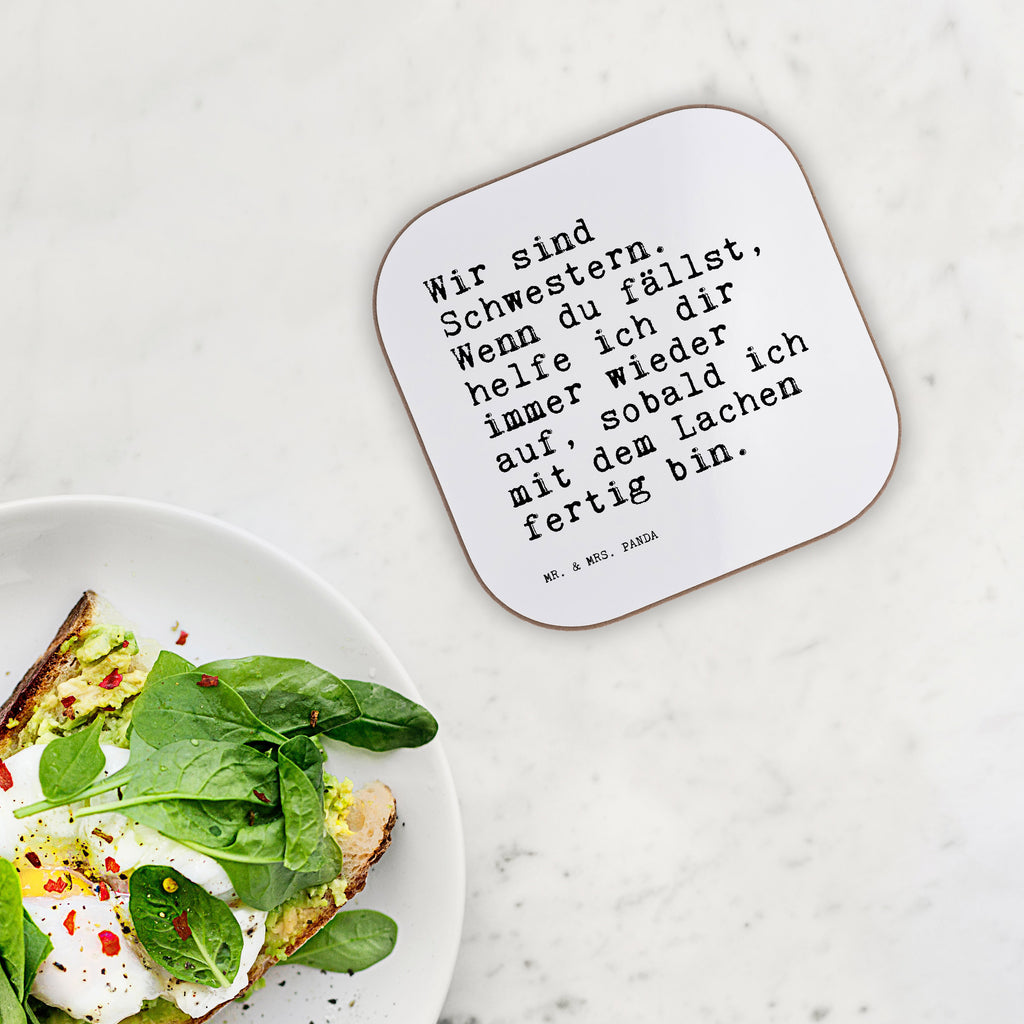 Quadratische Untersetzer Sprüche und Zitate Wir sind Schwestern. Wenn du fällst, helfe ich dir immer wieder auf, sobald ich mit dem Lachen fertig bin. Bierdeckel, Glasuntersetzer, Untersetzer Gläser, Getränkeuntersetzer, Spruch, Sprüche, lustig, Weisheiten, Zitate, Spruch Sprüche Weisheiten Zitate Lustig Weisheit Worte