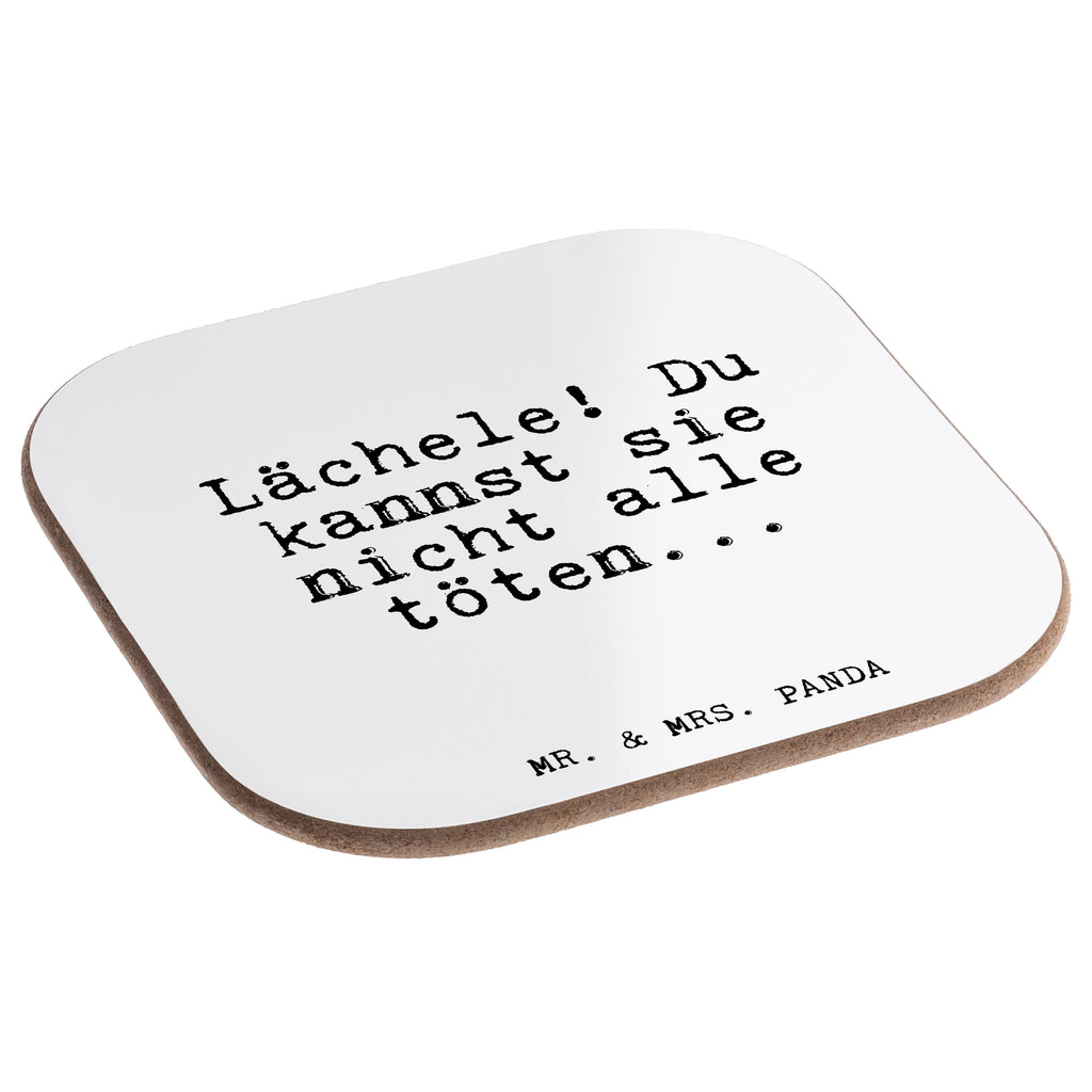 Quadratische Untersetzer Fun Talk Lächele! Du kannst sie nicht alle töten... Bierdeckel, Glasuntersetzer, Untersetzer Gläser, Getränkeuntersetzer, Spruch, Sprüche, lustig, Weisheiten, Zitate, Glizer Spruch Sprüche Weisheiten Zitate Lustig Weisheit Worte