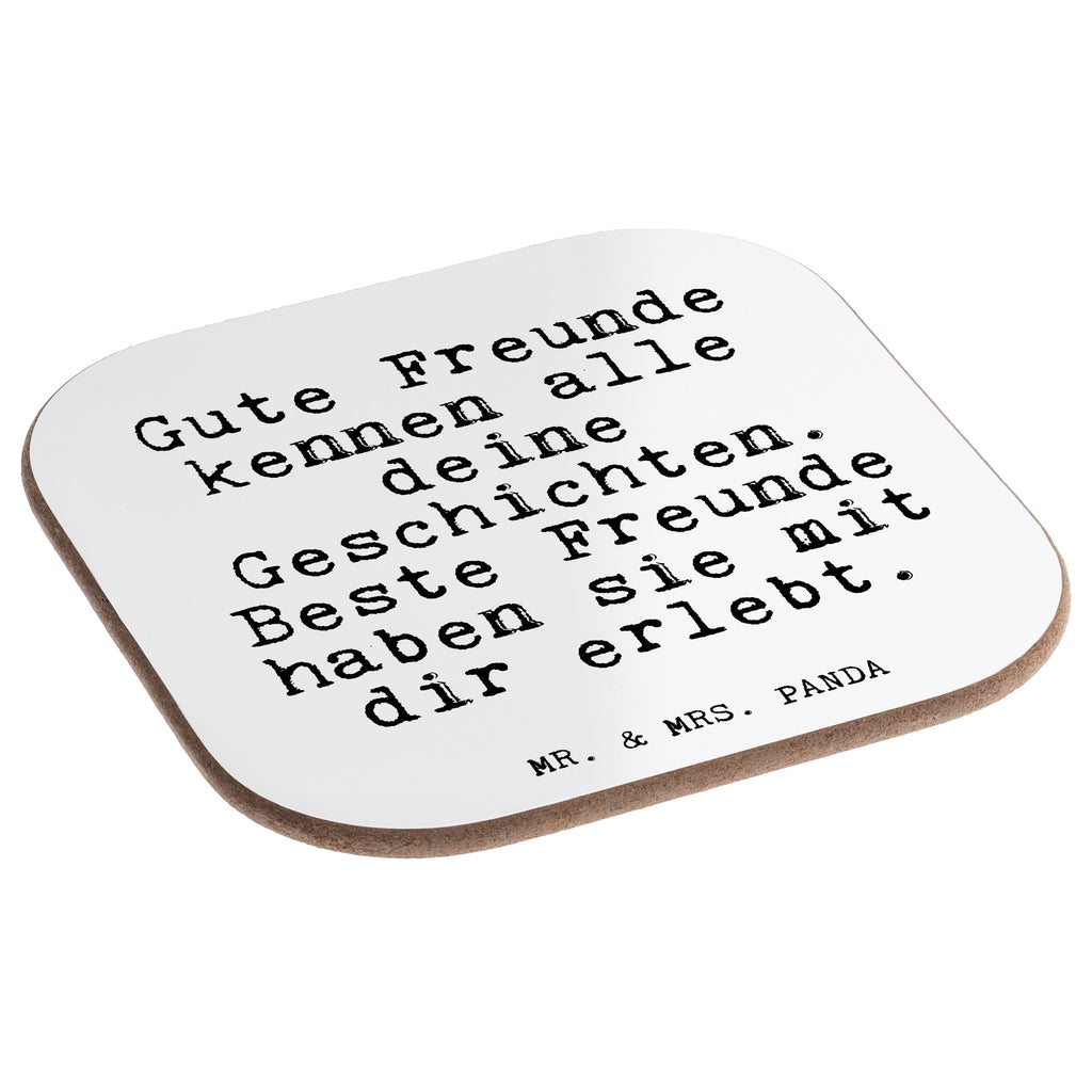 Quadratische Untersetzer Fun Talk Gute Freunde kennen alle deine Geschichten. Beste Freunde haben sie mit dir erlebt. Bierdeckel, Glasuntersetzer, Untersetzer Gläser, Getränkeuntersetzer, Spruch, Sprüche, lustig, Weisheiten, Zitate, Glizer Spruch Sprüche Weisheiten Zitate Lustig Weisheit Worte