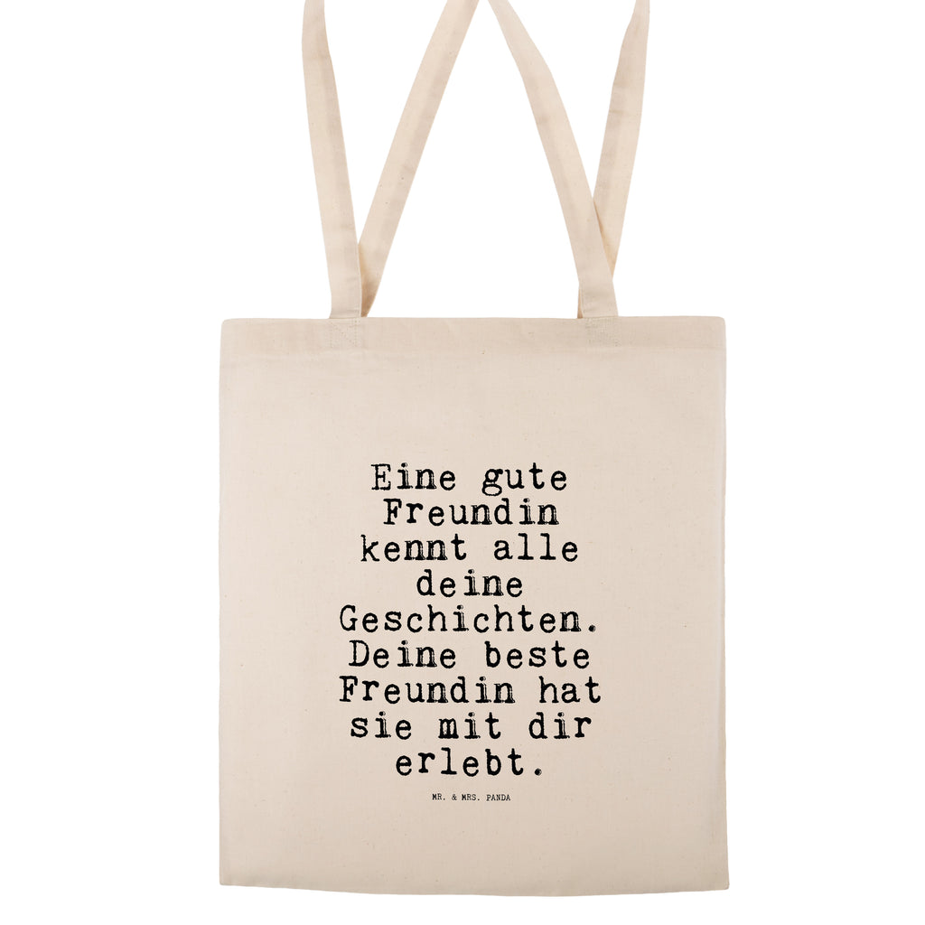 Tragetasche Sprüche und Zitate Eine gute Freundin kennt alle deine Geschichten. Deine beste Freundin hat sie mit dir erlebt. Beuteltasche, Beutel, Einkaufstasche, Jutebeutel, Stoffbeutel, Spruch, Sprüche, lustig, Weisheiten, Zitate, Spruch Sprüche Weisheiten Zitate Lustig Weisheit Worte