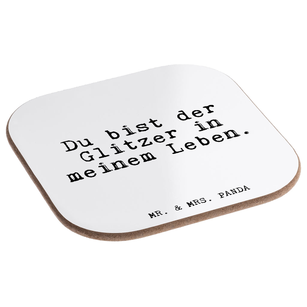 Quadratische Untersetzer Fun Talk Du bist der Glitzer in meinem Leben. Bierdeckel, Glasuntersetzer, Untersetzer Gläser, Getränkeuntersetzer, Spruch, Sprüche, lustig, Weisheiten, Zitate, Glizer Spruch Sprüche Weisheiten Zitate Lustig Weisheit Worte