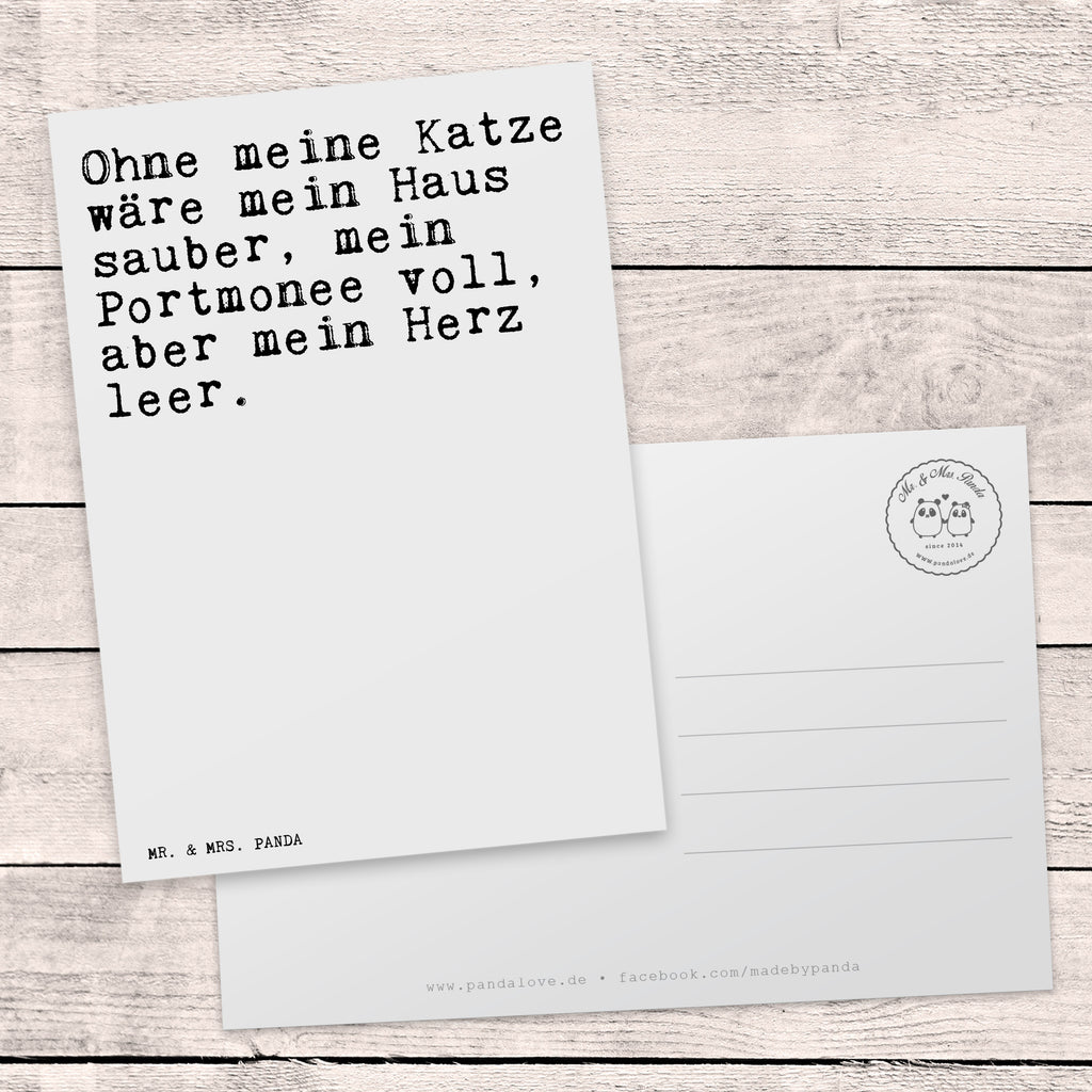 Postkarte Sprüche und Zitate Ohne meine Katze wäre mein Haus sauber, mein Portmonee voll, aber mein Herz leer. Geschenkkarte, Grußkarte, Karte, Einladung, Ansichtskarte, Geburtstagskarte, Einladungskarte, Dankeskarte, Spruch, Sprüche, lustig, Weisheiten, Zitate, Spruch Sprüche Weisheiten Zitate Lustig Weisheit Worte