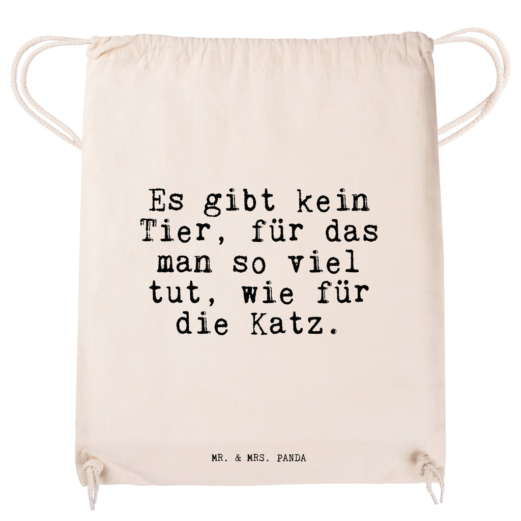 Sportbeutel Sprüche und Zitate Es gibt kein Tier, für das man so viel tut, wie für die Katz. Turnbeutel, Beutel, Sporttasche, Tasche, Stoffbeutel, Spruch, Sprüche, lustig, Weisheiten, Zitate, Spruch Sprüche Weisheiten Zitate Lustig Weisheit Worte