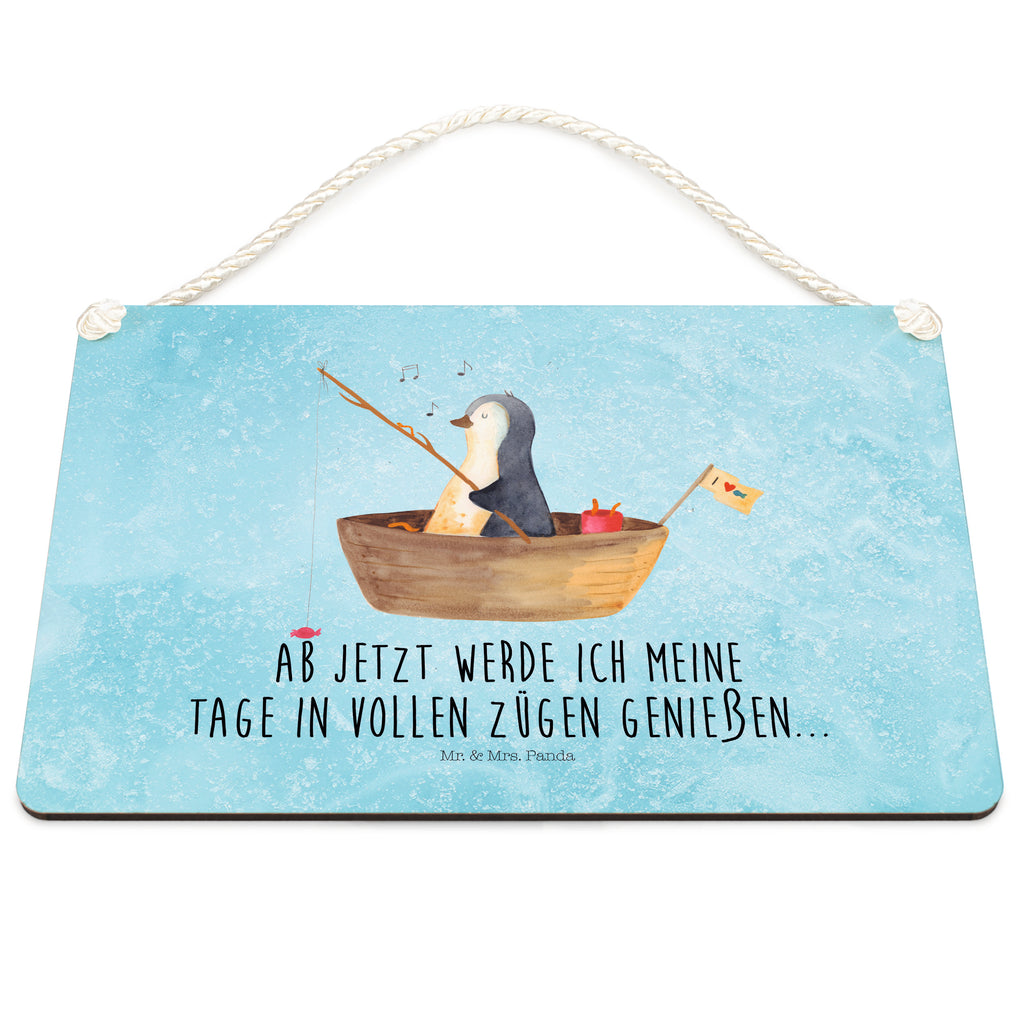 Deko Schild Pinguin Angelboot Pinguin, Pinguine, Angeln, Boot, Angelboot, Lebenslust, Leben, genießen, Motivation, Neustart, Neuanfang, Trennung, Scheidung, Geschenkidee Liebeskummer,	 Schild, Türschild, Holzschild, Wandschild, Wanddeko  Pinguin