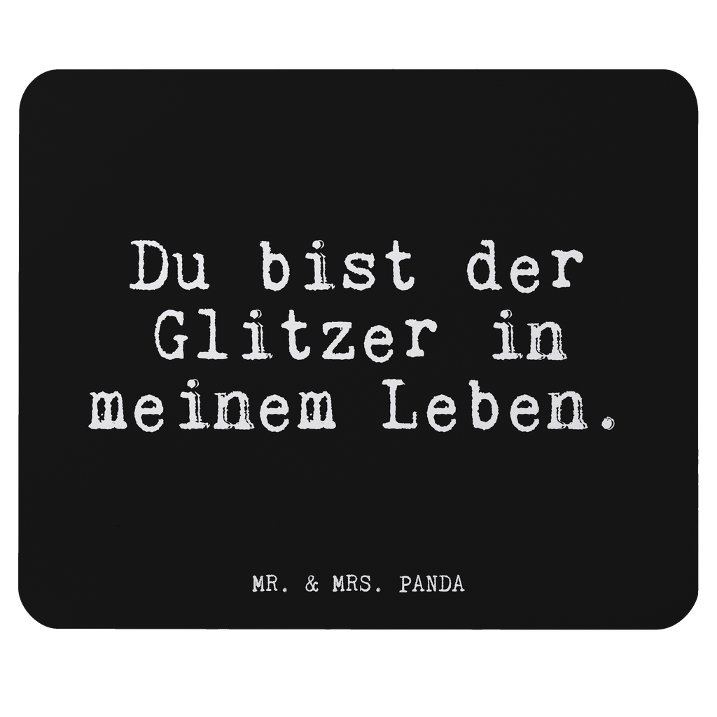 Mauspad Fun Talk Du bist der Glitzer in meinem Leben. Mousepad, Computer zubehör, Büroausstattung, PC Zubehör, Arbeitszimmer, Mauspad, Einzigartiges Mauspad, Designer Mauspad, Spruch, Sprüche, lustig, Weisheiten, Zitate, Glizer Spruch Sprüche Weisheiten Zitate Lustig Weisheit Worte